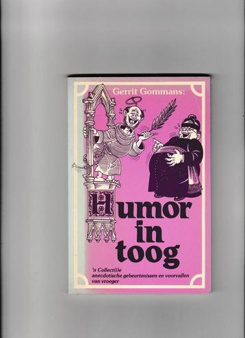 Humor in toog 9789070285340 Gommans, Verzenden, Gommans