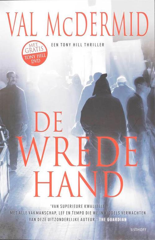 De wrede hand / Tony Hill en Carol Jordan-reeks / 5, Boeken, Thrillers, Gelezen, Verzenden