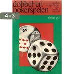 Dobbel en pokerspelen 9789061341048 Pel, Boeken, Verzenden, Gelezen, Pel