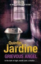 Bob Skinner series: Grievous angel by Quintin Jardine, Quintin Jardine, Verzenden