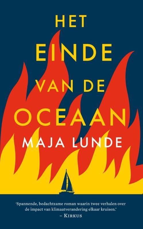Het einde van de oceaan 9789056726775 Maja Lunde, Boeken, Romans, Zo goed als nieuw, Verzenden