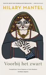 Voorbij het zwart 9789493169586 Hilary Mantel, Verzenden, Zo goed als nieuw, Hilary Mantel