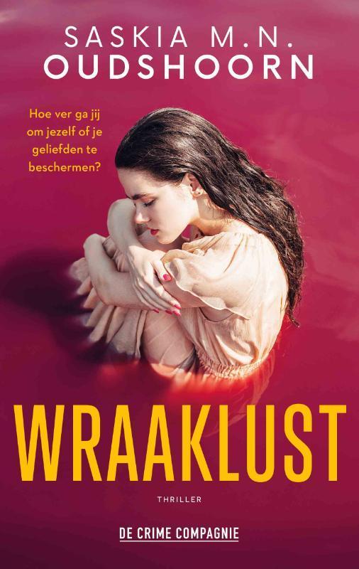 Wraaklust / Crème de la crime 9789461099440, Boeken, Thrillers, Gelezen, Verzenden