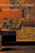 Oorlog om Holland / 1000-1375 / Middeleeuwse studies en, Boeken, Verzenden, Zo goed als nieuw, R. de Graaf