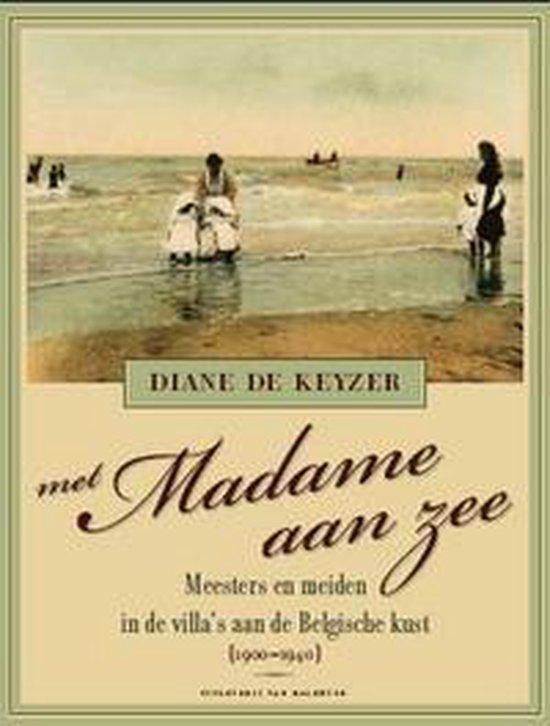 Met madame aan zee 9789056177157 D. Keyzer, Boeken, Overige Boeken, Zo goed als nieuw, Verzenden