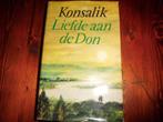 Liefde aan de don 9789022502198 Heinz G. Konsalik, Verzenden, Gelezen, Heinz G. Konsalik