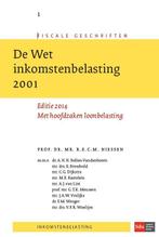 De Wet Inkomstenbelasting 2001 / 2014 / Fiscale geschriften, Verzenden, Gelezen, R.E.C.M. Niessen