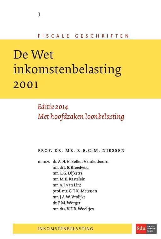 De Wet Inkomstenbelasting 2001 / 2014 / Fiscale geschriften, Boeken, Wetenschap, Gelezen, Verzenden