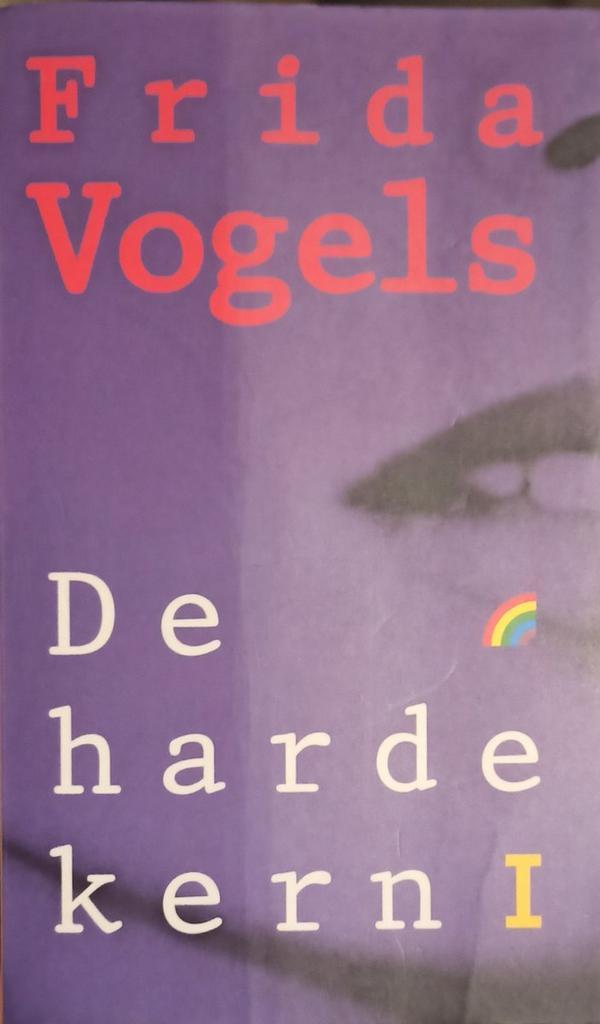 De harde kern 1 frida Vogels 9789041701770 Frida Vogels, Boeken, Literatuur, Gelezen, Verzenden