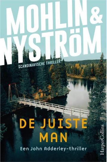 De juiste man / John Adderley / 4 9789402716993 Peter Mohlin, Verzenden, Peter Mohlin