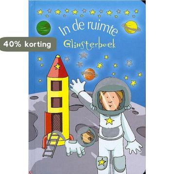 Glinsterboek: In de ruimte 9789058880161 Anja De Lombaert, Verzenden, Anja De Lombaert