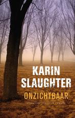 Onzichtbaar / Grant County / 4 9789023424000 Karin Slaughter, Boeken, Verzenden, Gelezen, Karin Slaughter