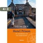 Hotel Prison 9789020951059 Jan de Cock, Verzenden, Gelezen, Jan de Cock