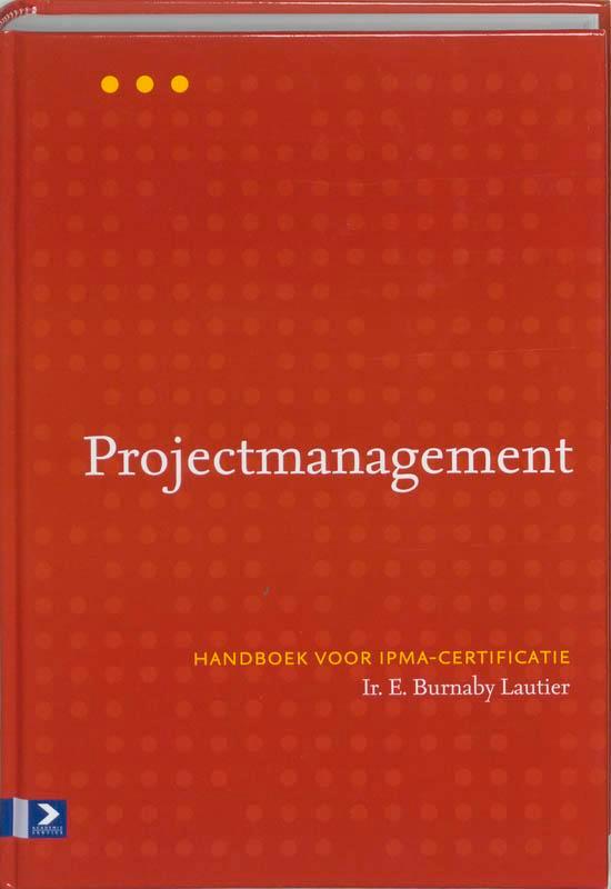 Projectmanagement 9789052615097 E.B. Lautier, Boeken, Economie, Management en Marketing, Gelezen, Verzenden