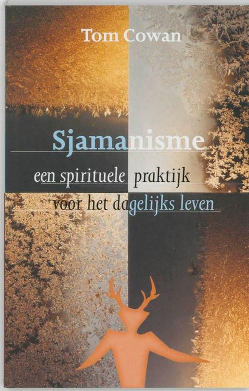 Sjamanisme 9789062718771 T. Cowan, Boeken, Esoterie en Spiritualiteit, Zo goed als nieuw, Verzenden