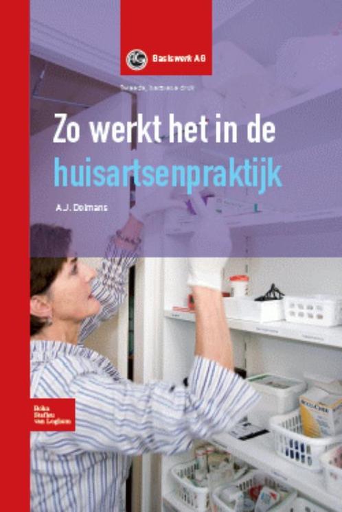 Zo werkt het in de huisartsenpraktijk / Basiswerk AG, Boeken, Wetenschap, Zo goed als nieuw, Verzenden