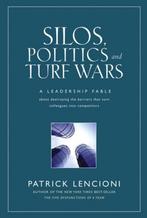 Silos Politics & Turf Wars 9780787976385 Patrick M Lencioni, Livres, Verzenden, Patrick M Lencioni