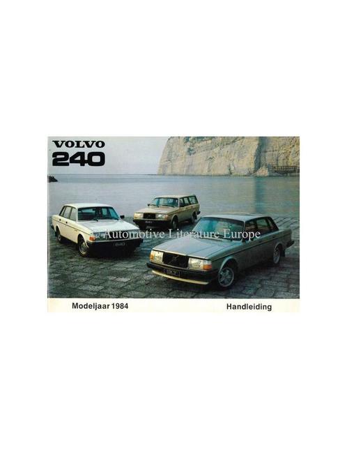 1984 VOLVO 240 INSTRUCTIEBOEKJE NEDERLANDS, Auto diversen, Handleidingen en Instructieboekjes, Ophalen of Verzenden