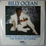 Billy Ocean - When the going gets tough, the tough get..., Pop, Gebruikt, 7 inch, Single