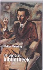 De Verloren Bibliotheek 9789058480927, Gelezen, Walter Mehring, Walter Mehring, Verzenden