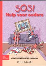 SOS! hulp voor ouders 9789031368815 Lynn Clark, Boeken, Verzenden, Gelezen, Lynn Clark
