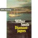 Diamantjagers 9789010034557 Wilbur Smith, Boeken, Verzenden, Gelezen, Wilbur Smith