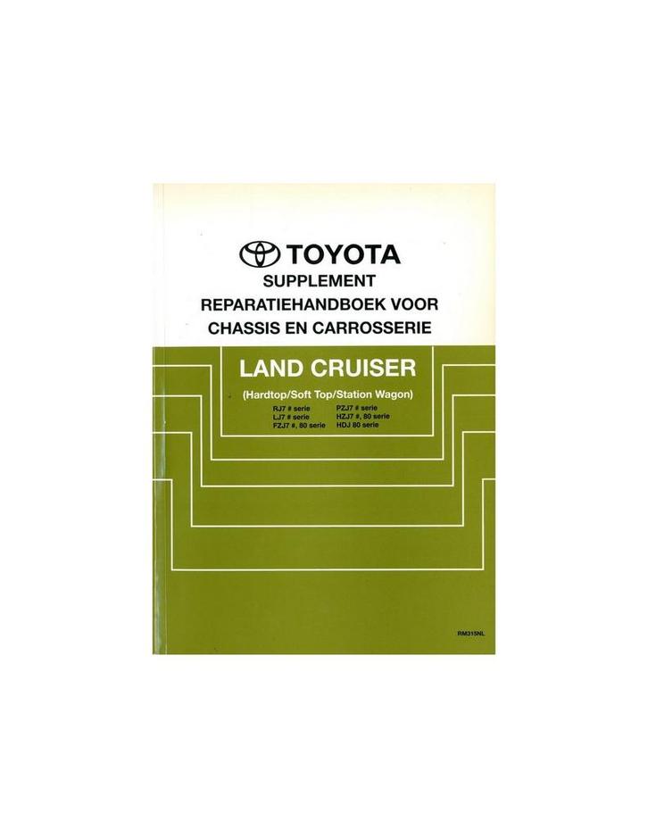 1992 TOYOTA LANDCRUISER CHASSIS & CAROSSERIE WERKPLAATSHAN.., Auto diversen, Handleidingen en Instructieboekjes, Ophalen of Verzenden