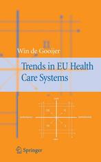 Trends in EU Health Care Systems 9780387327471, Verzenden, Gelezen, Winfried De Gooijer