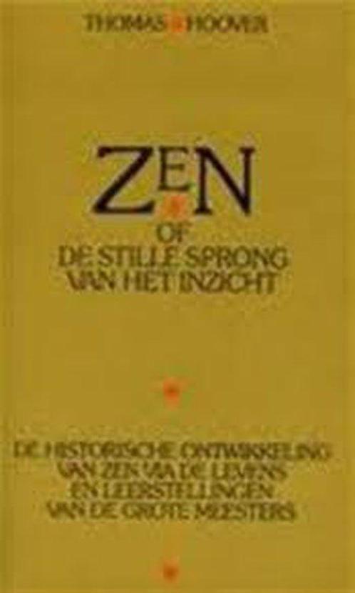 Zen, of De stille sprong van het inzicht 9789027405418, Boeken, Esoterie en Spiritualiteit, Gelezen, Verzenden