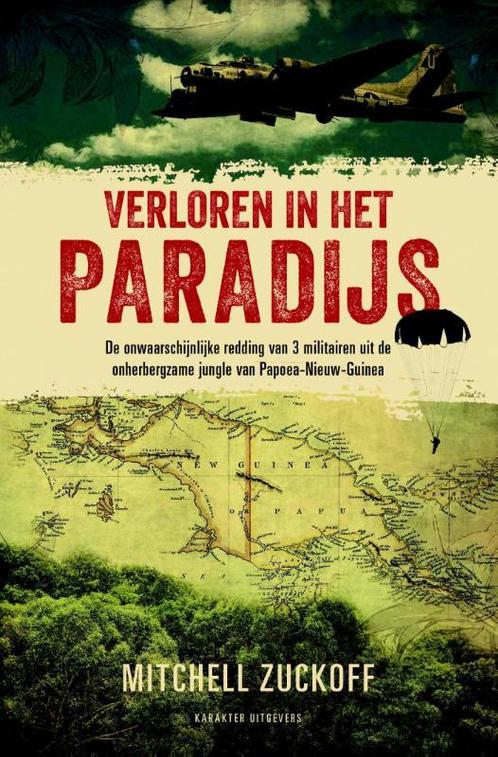 Verloren in het paradijs 9789045210377 Mitchell Zuckoff, Boeken, Overige Boeken, Zo goed als nieuw, Verzenden