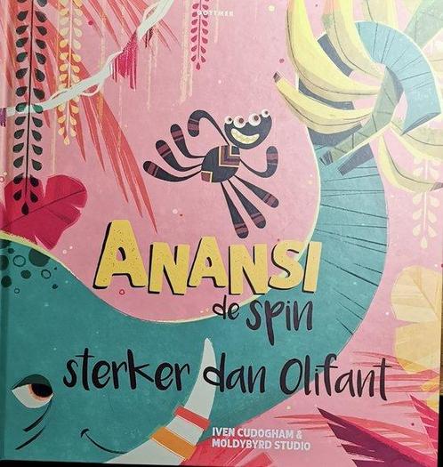 Anansi de spin - Sterker dan Olifant 9789462293311, Boeken, Overige Boeken, Gelezen, Verzenden