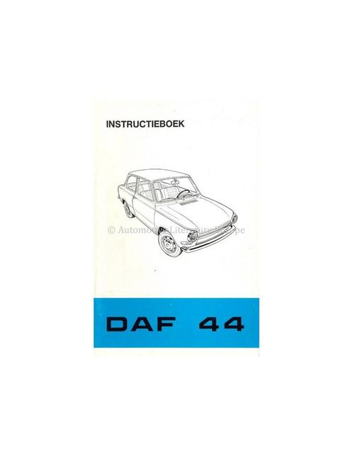 1971 DAF 44 INSTRUCTIEBOEKJE NEDERLANDS, Autos : Divers, Modes d'emploi & Notices d'utilisation