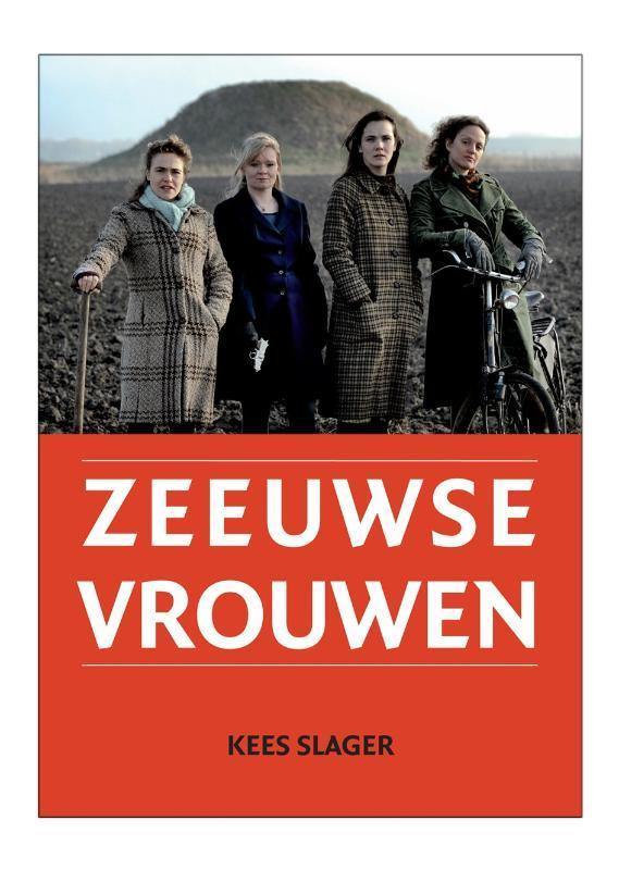 Zeeuwse Vrouwen 9789079875023 Kees Slager, Livres, Guides touristiques, Envoi