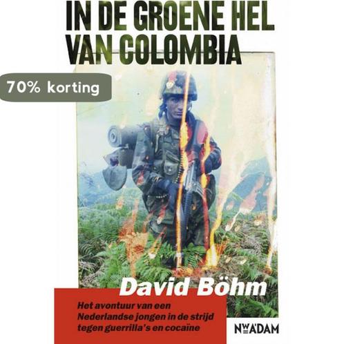 In de groene hel van Colombia 9789046804056 David Bohm, Boeken, Overige Boeken, Zo goed als nieuw, Verzenden