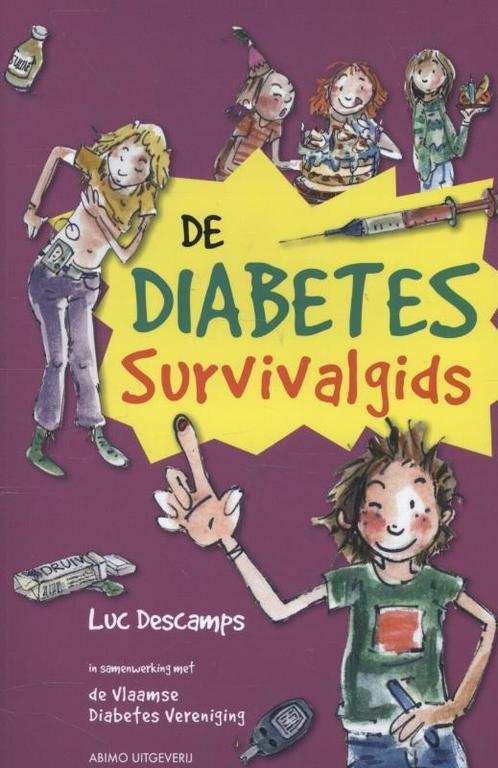 De diabetes survivalgids 9789059329676 Luc Descamps, Boeken, Overige Boeken, Zo goed als nieuw, Verzenden