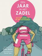 Een jaar in het zadel 9789048312405 Giles Belbin, Verzenden, Giles Belbin