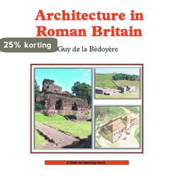 Architecture In Roman Britain 9780747805304, Livres, Langue | Anglais, Envoi
