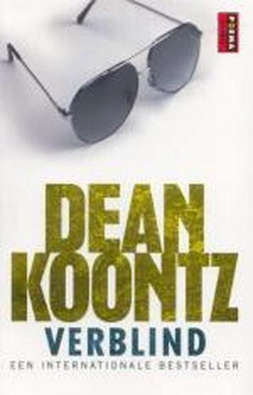Verblind / Poema Koontz 9789024552795 Dean R. Koontz, Verzenden, Dean R. Koontz