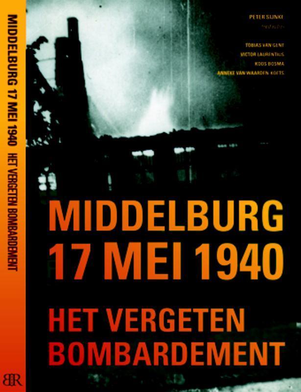 Middelburg 17 mei 1940 9789079875221, Boeken, Geschiedenis | Stad en Regio, Zo goed als nieuw, Verzenden