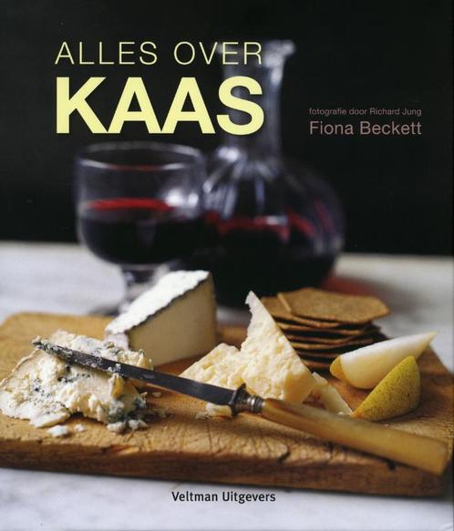 Alles over kaas 9789048302239 Fiona Beckett, Boeken, Kookboeken, Gelezen, Verzenden