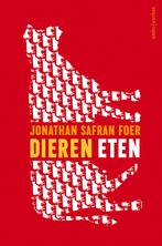 Dieren eten 9789026336287 Jonathan Safran Foer, Boeken, Verzenden, Gelezen, Jonathan Safran Foer