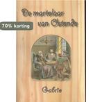De martelaar van Ostende 9789057413131 Gabrio, Boeken, Verzenden, Zo goed als nieuw, Gabrio