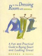 In the Dressing Room with Brenda 9781885171511, Livres, Brenda Kinsel, Verzenden