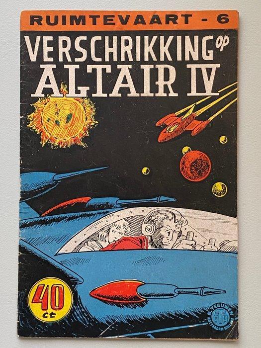 Ruimtevaart 6 & 7 - Verschrikking op Altair IV / Het heelal, Boeken, Stripverhalen