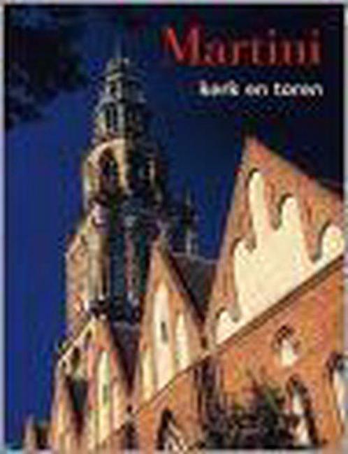 Martini, kerk en toren 9789033011597, Livres, Art & Culture | Architecture, Envoi