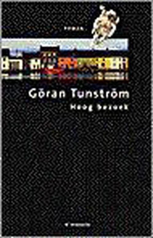 Hoog bezoek 9789023439561 G. Tunstrom, Boeken, Romans, Gelezen, Verzenden
