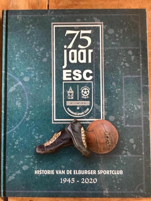75 jaar ESC historie van de Elburger sportclub 9789090337838, Boeken, Reisgidsen, Zo goed als nieuw, Verzenden