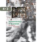 Systeemdenken in de praktijk 9789078094784, Boeken, Economie, Management en Marketing, Verzenden, Zo goed als nieuw, Esther Veldhuijzen van Zanten