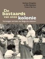De bastaards van onze kolonie 9789086792917 Filip Claus, Verzenden, Filip Claus