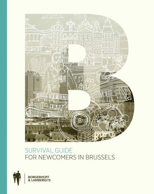Survival guide for newcomers in Brussel 9789089312082, Livres, Guides touristiques, Envoi